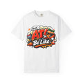 ATL Be Like T-Shirt — Funny Atlanta City Graphic Tee